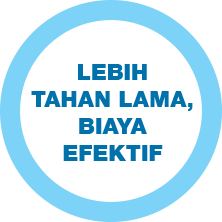 Lebih tahan lama biaya efektif